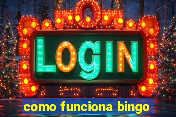 como funciona bingo