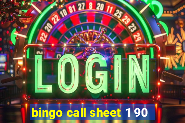 bingo call sheet 1 90