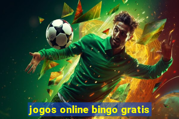 jogos online bingo gratis