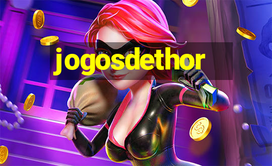 jogosdethor