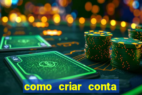 como criar conta na bet 365