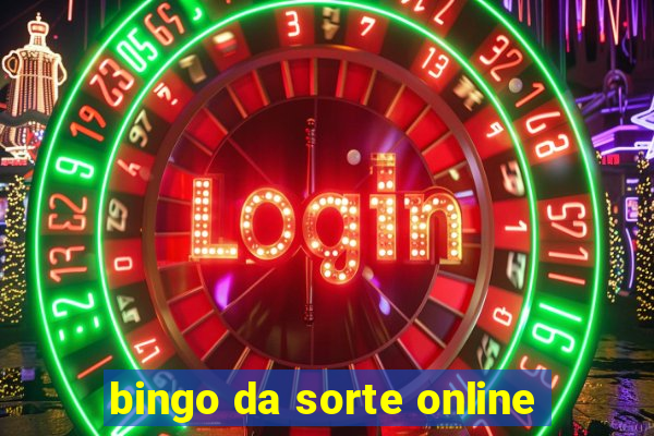 bingo da sorte online