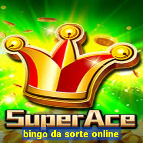 bingo da sorte online