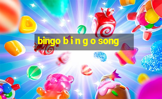 bingo b i n g o song