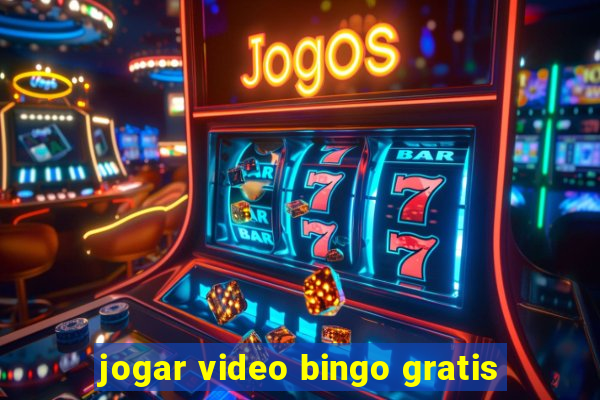 jogar video bingo gratis