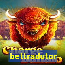 bettradutor