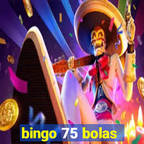 bingo 75 bolas