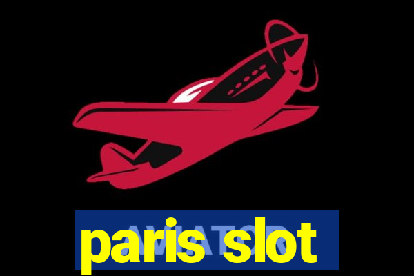 paris slot