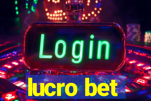 lucro bet