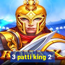 3 patti king 2