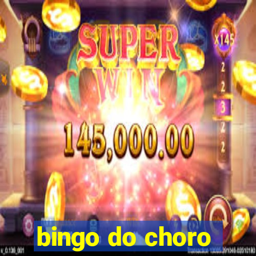 bingo do choro