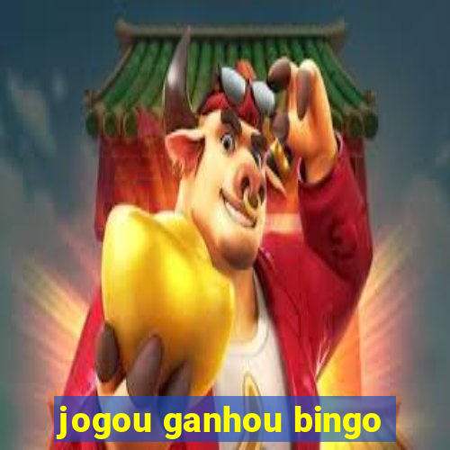 jogou ganhou bingo