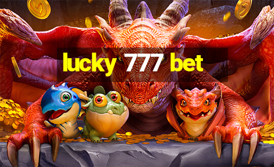 lucky 777 bet