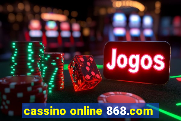 cassino online 868.com