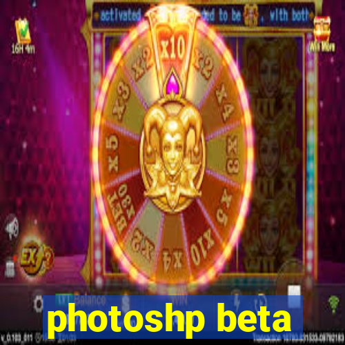 photoshp beta