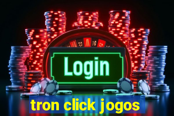 tron click jogos