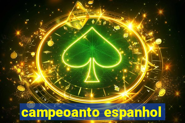 campeoanto espanhol