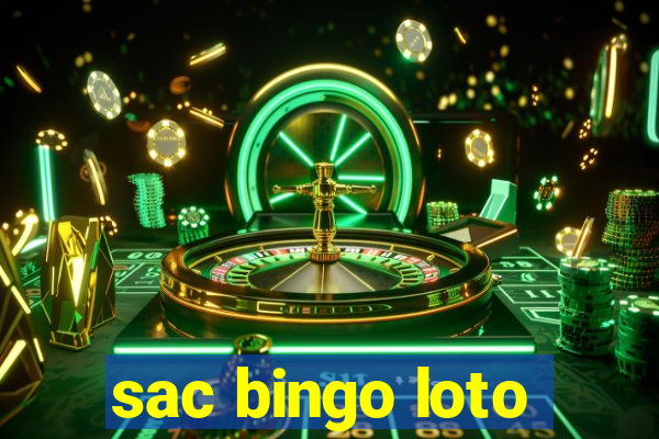 sac bingo loto