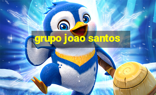 grupo joao santos