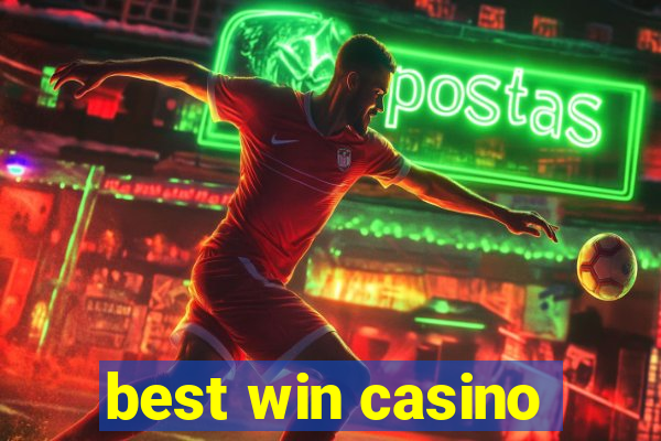 best win casino