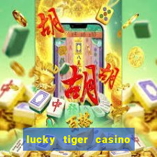 lucky tiger casino no deposit bonus codes