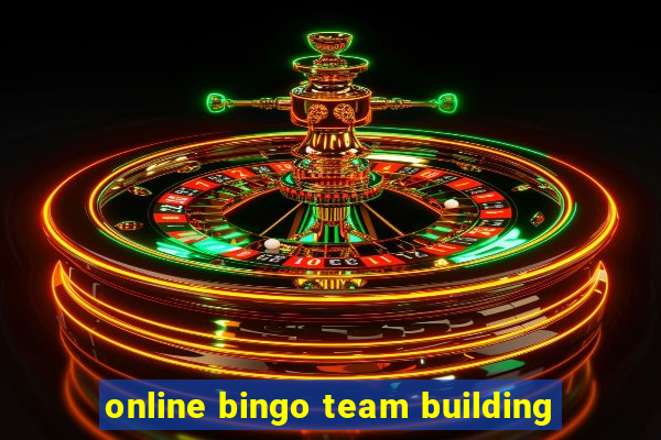 online bingo team building