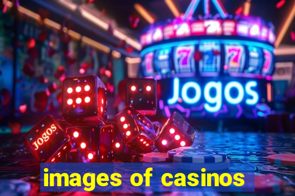 images of casinos