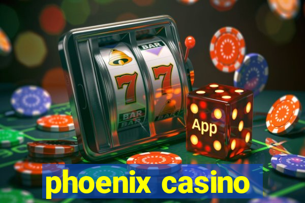 phoenix casino