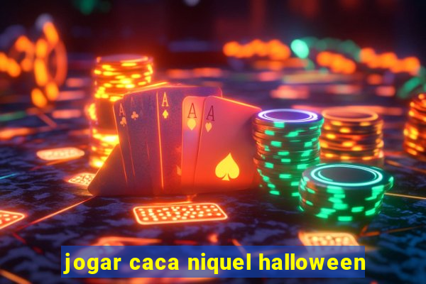 jogar caca niquel halloween